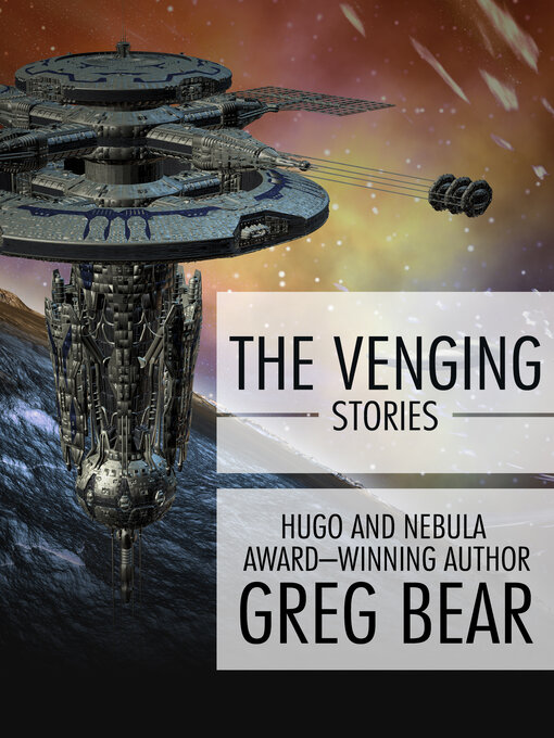 Title details for The Venging by Greg Bear - Available
